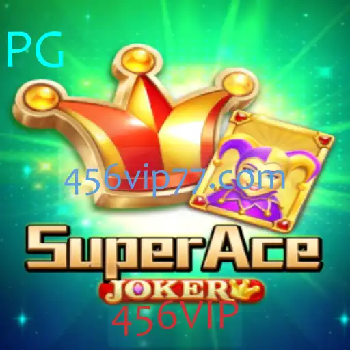 Descubra o Universo do Jogo SuperAceJoker com a Palavra-Chave 456VIP